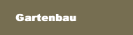 Gartenbau